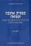 A Beloved-Despised Tradition Modern Jewish Identity and Neo-Hasidic Writing at the Beginning of the Twentieth Century